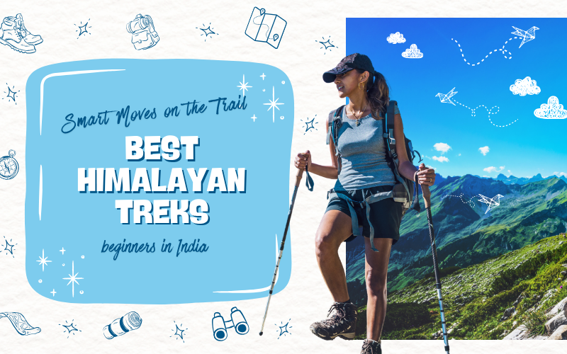 Best himalayan treks for beginners in India